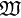 W