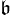 b